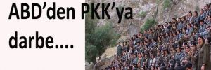 ABD'den PKK'ya darbe