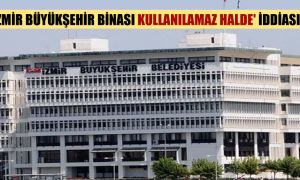 ‘İzmir Büyükşehir binası kullanılamaz halde’ iddiası!