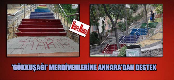 ‘Gökkuşağı’ merdivenlerine Ankara’dan destek