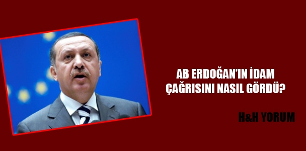 AB, Erdoğan’ın idam cezası çağrısını nasıl gördü?