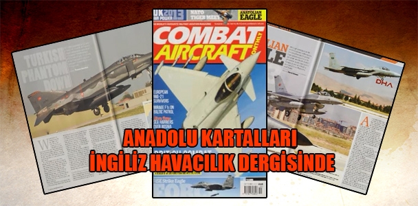Anadolu Kartalları İngiliz havacılık dergisinde
