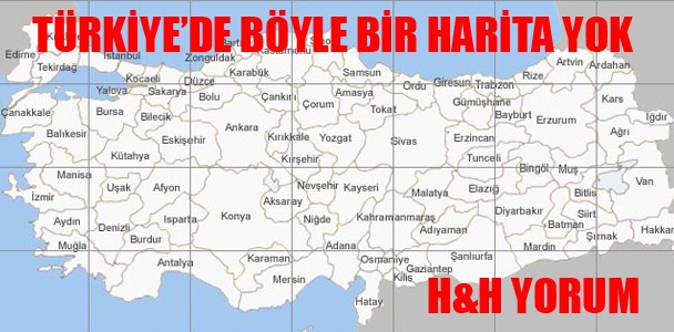 Türkiye’de böyle bir harita yok