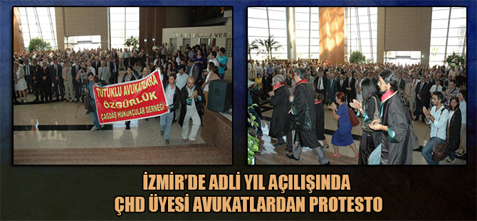 İzmir’de adli yıl açılışında ÇHD üyesi avukatlardan protesto