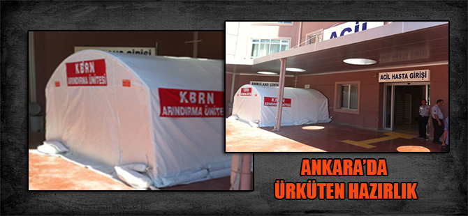 Ankara’da ürküten hazırlık