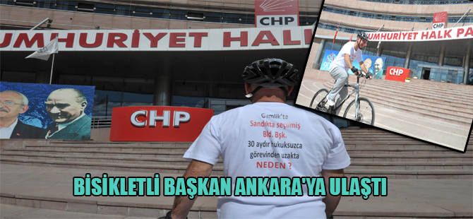 Bisikletli Başkan Ankara’ya ulaştı