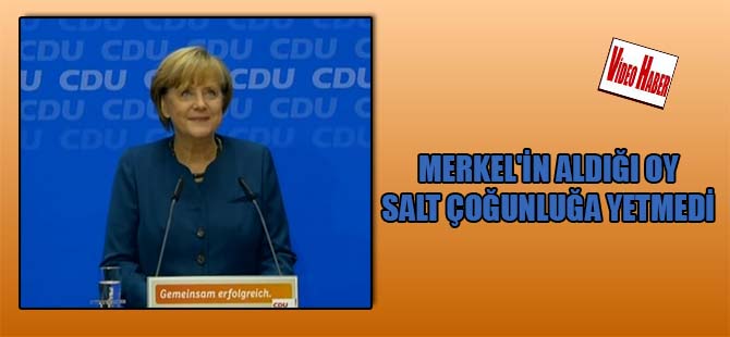 Merkel’in aldığı oy salt çoğunluğa yetmedi