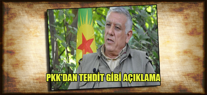 PKK’dan tehdit gibi açıklama
