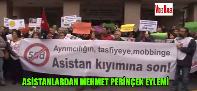 Asistanlardan Mehmet Perinçek eylemi