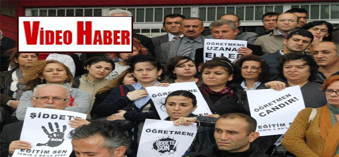 İzmir’de 5 öğretmene saldırıya tepki