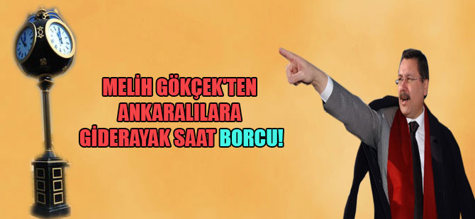 Melih Gökçek’ten Ankaralılara giderayak saat BORCU!