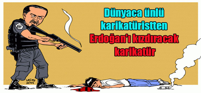 Dünyaca ünlü karikatüristten Erdoğan’ı kızdıracak karikatür