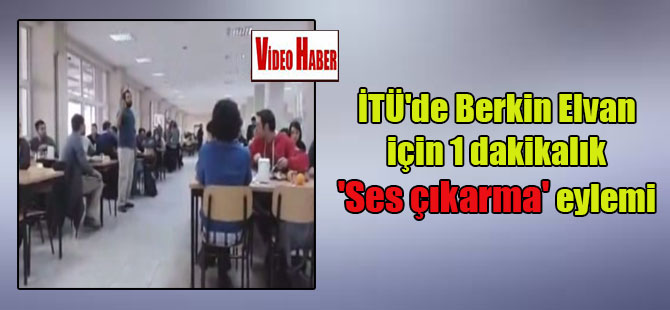 İTÜ’de Berkin Elvan için 1 dakikalık ‘Ses çıkarma’ eylemi