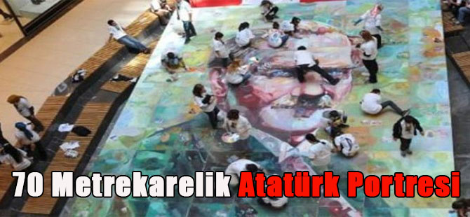 70 Metrekarelik Atatürk Portresi