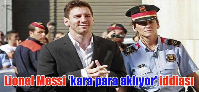 Lionel Messi ‘kara para aklıyor’ iddiası