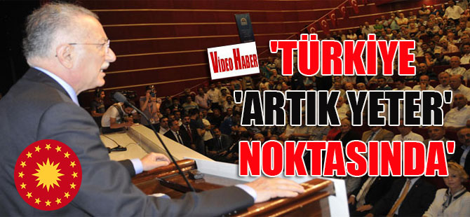 ‘Türkiye ‘artık yeter’ noktasında’
