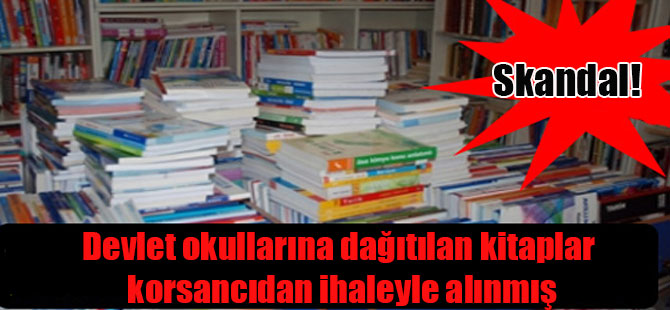 Skandal! Devlet okullarına dağıtılan kitaplar korsancıdan ihaleyle alınmış