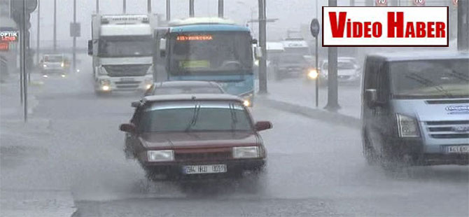 İstanbul’da şiddetli sağanak yağmur