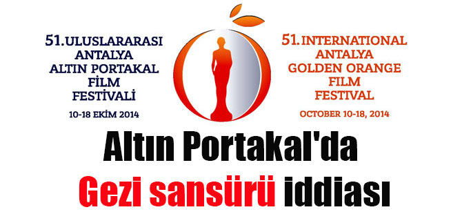 Altın Portakal’da Gezi sansürü iddiası