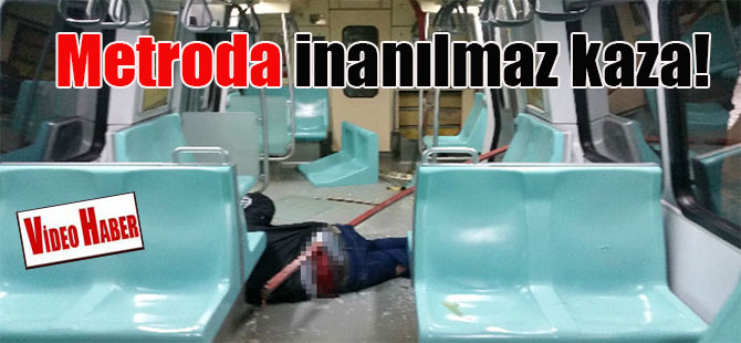 Metroda inanılmaz kaza!