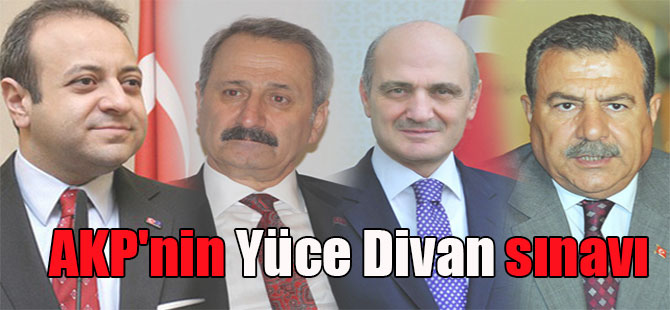 AKP’nin Yüce Divan sınavı