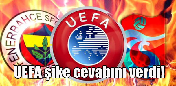 UEFA şike cevabını verdi!