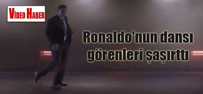 Ronaldo’nun dansı görenleri şaşırttı