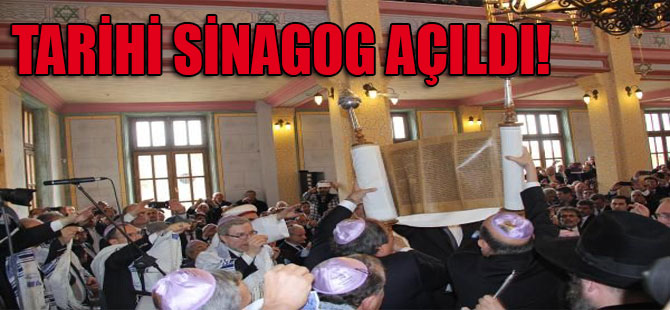 Tarihi sinagog açıldı!