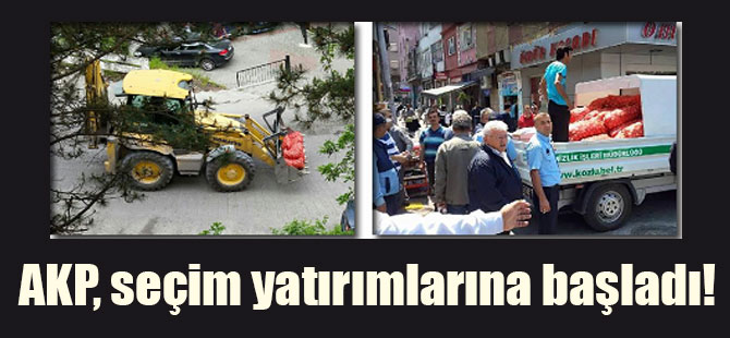 AKP, seçim yatırımlarına başladı!