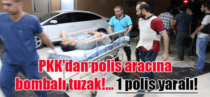PKK’dan polis aracına bombalı tuzak!… 1 polis yaralı!