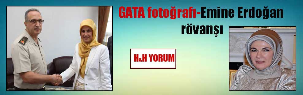 GATA fotoğrafı-Emine Erdoğan rövanşı