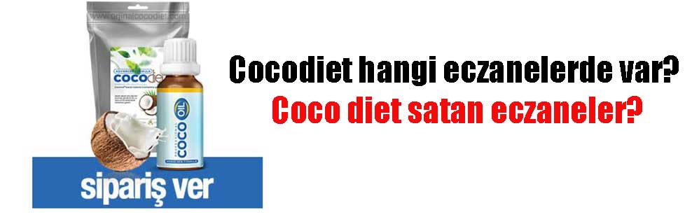Cocodiet hangi eczanelerde var? Coco diet satan eczaneler?