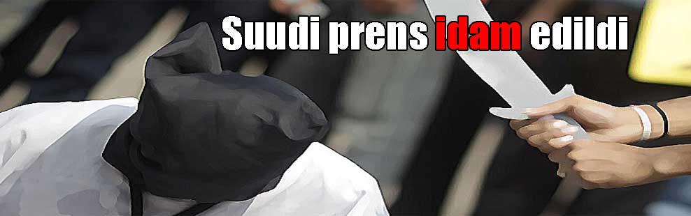 Suudi prens idam edildi