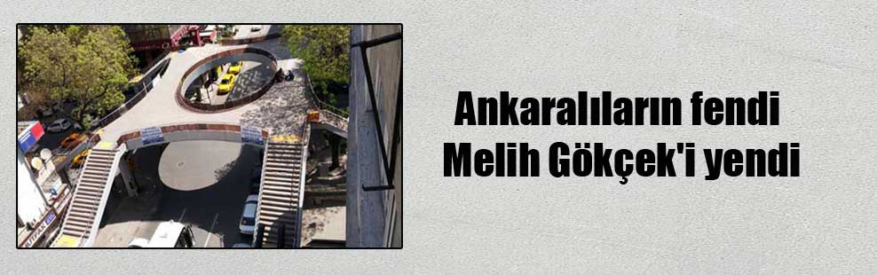 Ankaralıların fendi Melih Gökçek’i yendi