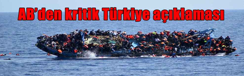 AB’den kritik Türkiye açıklaması