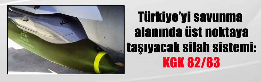 Türkiye’yi savunma alanında üst noktaya taşıyacak silah sistemi: KGK 82/83