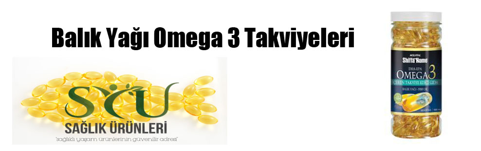 Balık Yağı Omega 3 Takviyeleri