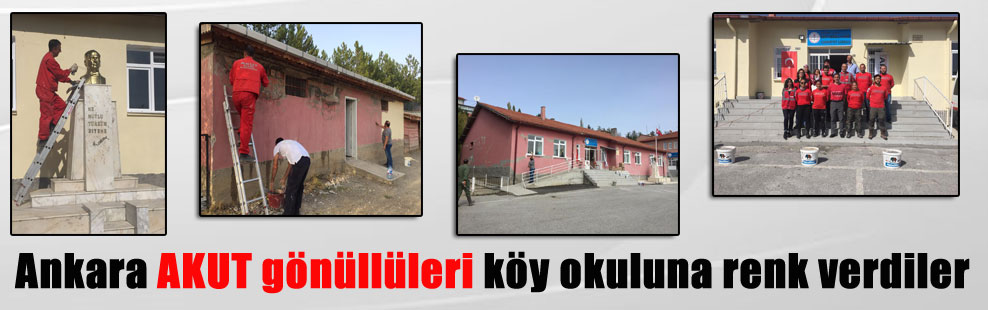 Ankara AKUT gönüllüleri köy okuluna renk verdiler