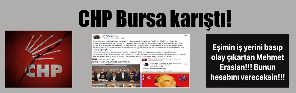 CHP Bursa karıştı!