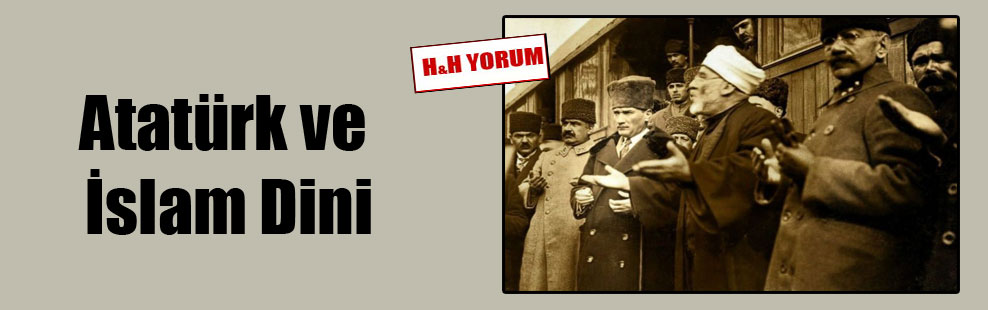 Atatürk ve İslam Dini