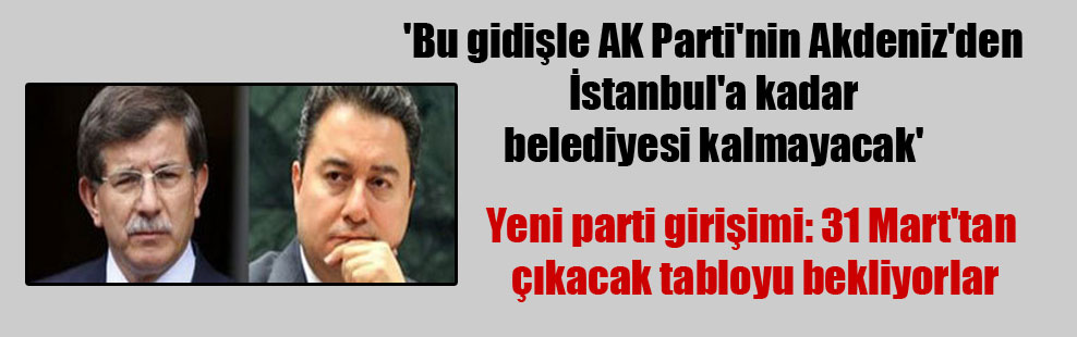 ‘Bu gidişle AK Parti’nin Akdeniz’den İstanbul’a kadar belediyesi kalmayacak’