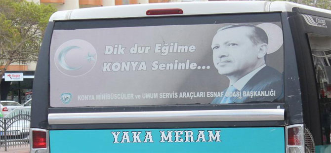 Konya minibüslerinde Erdoğan dönemi sona eriyor!