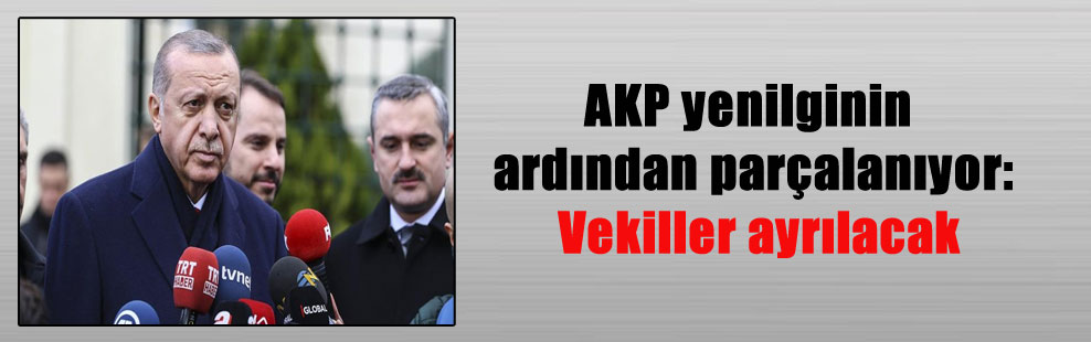 AKP yenilginin ardından parçalanıyor: Vekiller ayrılacak