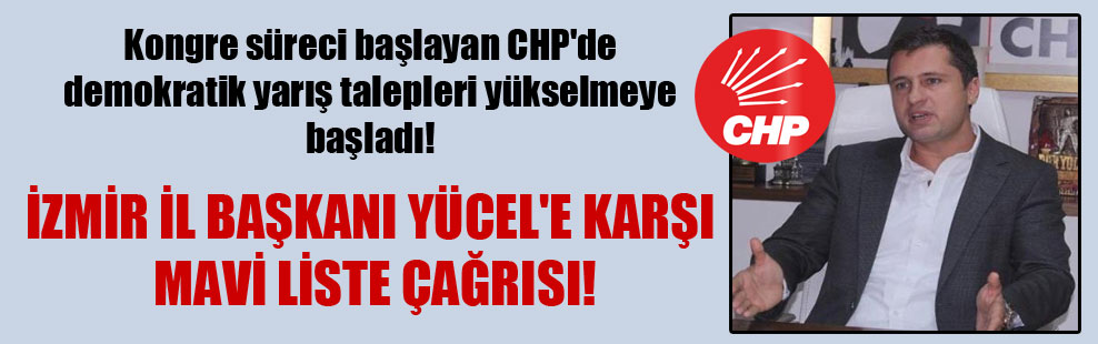Kongre süreci başlayan CHP’de demokratik yarış talepleri yükselmeye başladı!