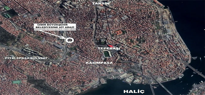 İzmir Büyükşehir’in Beyoğlu’ndaki arsasına satış kararı
