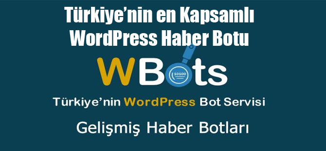 Türkiye’nin en Kapsamlı WordPress Haber Botu