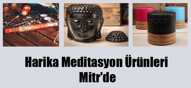 Harika Meditasyon Ürünleri Mitr’de