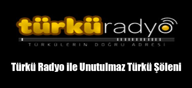 Türkü Radyo ile Unutulmaz Türkü Şöleni