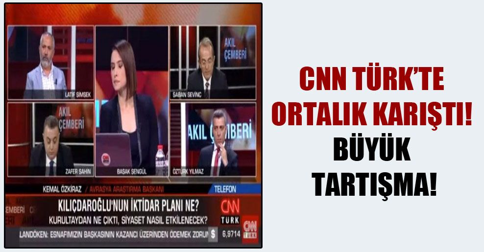 CNN Türk’te ortalık karıştı! Büyük tartışma!