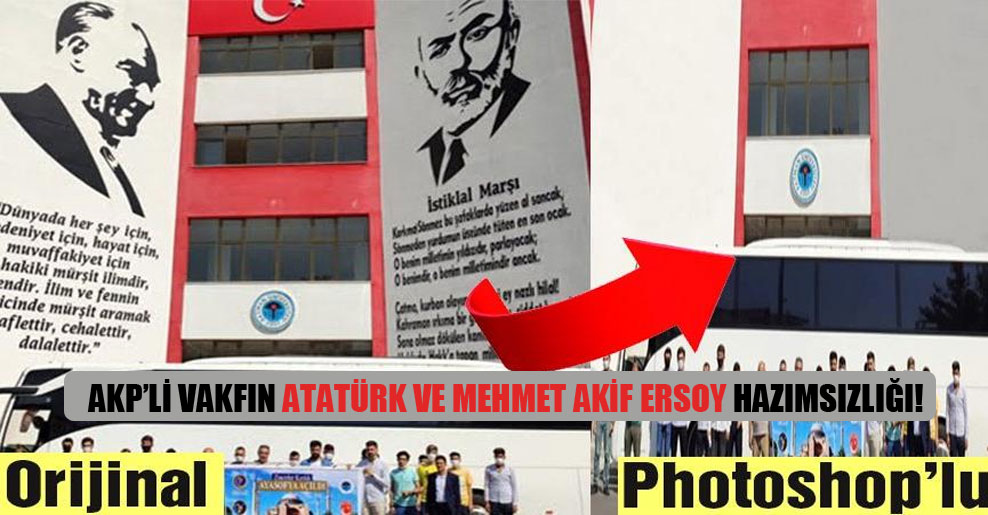 AKP’li vakfın Atatürk ve Mehmet Akif Ersoy hazımsızlığı!