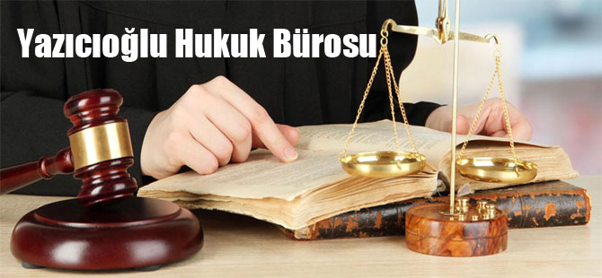 Yazıcıoğlu Hukuk Bürosu
